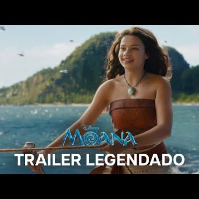 Moana | Trailer 2 Oficial Legendado