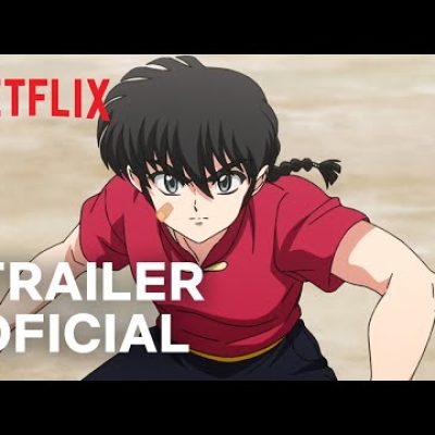 Ranma1/2: Temporada 3 | Trailer oficial | Netflix