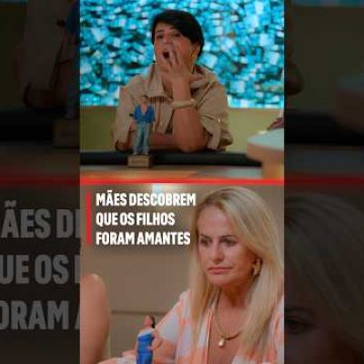 FILHOS FORAM AMANTES E AS MÃES DESCOBRIRAM